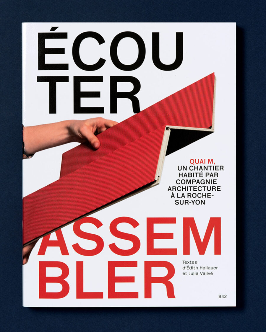 Ecouter, assembler